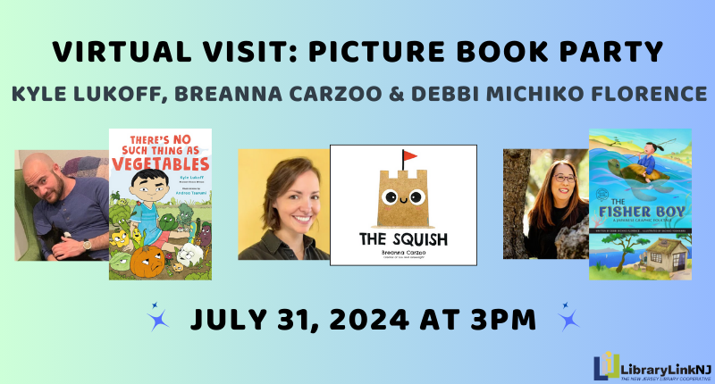 Summer Book Bash: Picture Book Party with Kyle Lukoff, Debbi Michiko Florence & Breanna Carzoo