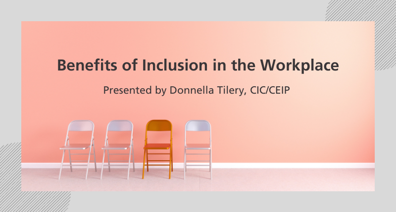 Benefits of Inclusion in the Workplace