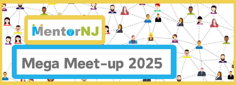 MentorNJ Mega Meet-up 2025