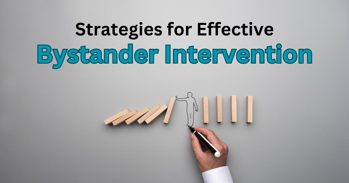 Strategies for Effective Bystander Intervention