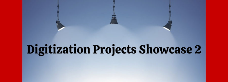 Digitization Projects Showcase 2
