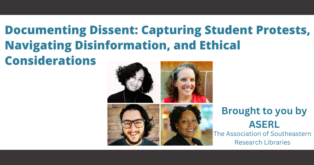 Documenting Dissent: Capturing Student Protests, Navigating Disinformation, and Ethical Considerations