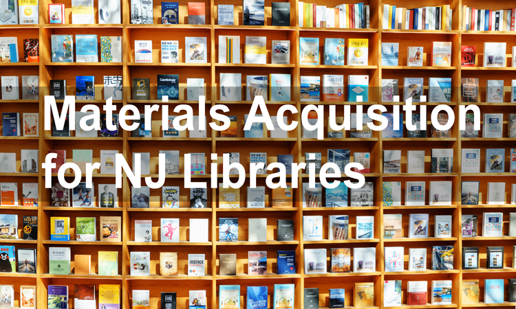 Materials Acquisition for NJ Libraries