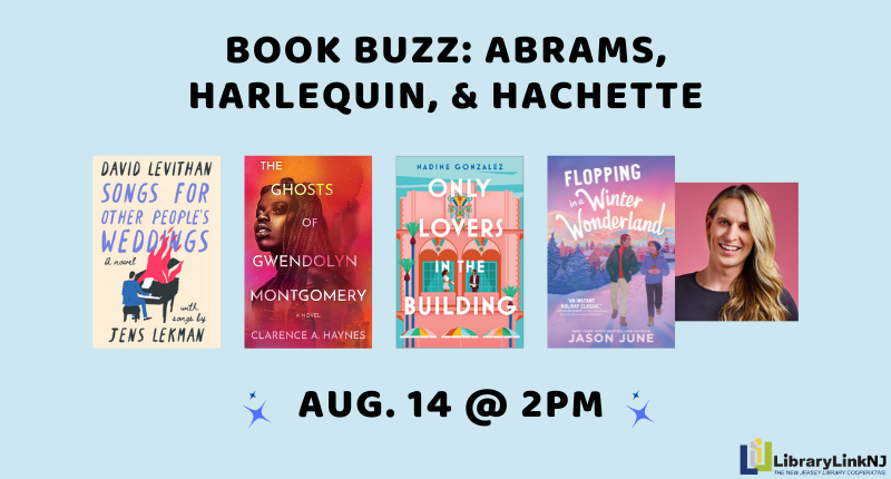 Summer Book Bash: Book Buzz with Abrams, Harlequin, & Hachette
