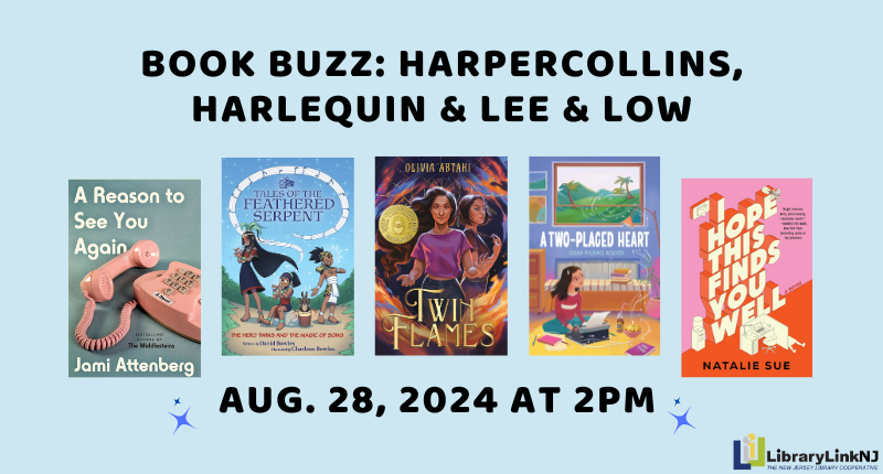 Summer Book Bash: Book Buzz with HarperCollins, Harlequin, and Lee & Low Books