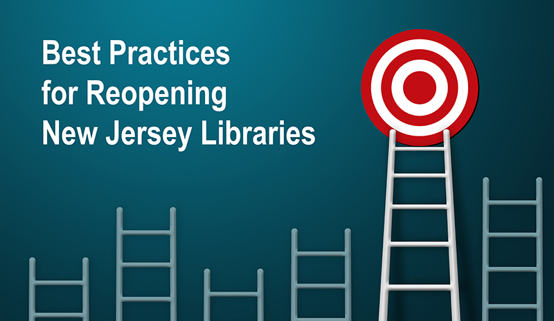 Best Practices for Reopening NJ Libraries