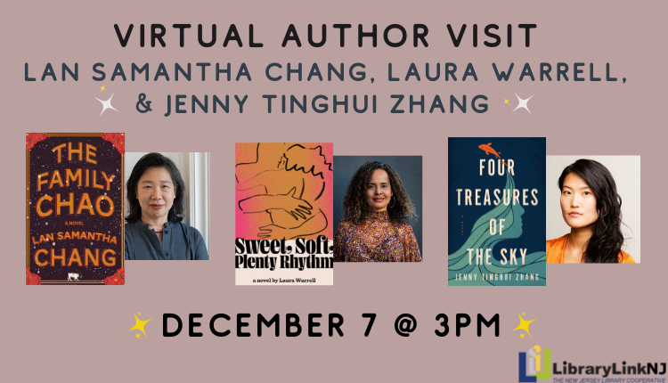 Winter Virtual Author Event: Lan Samantha Chang, Laura Warrell, and Jenny Tinghui Zhang