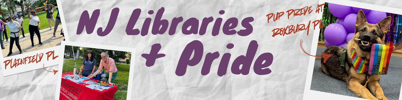 NJ LIBRARIES & PRIDE