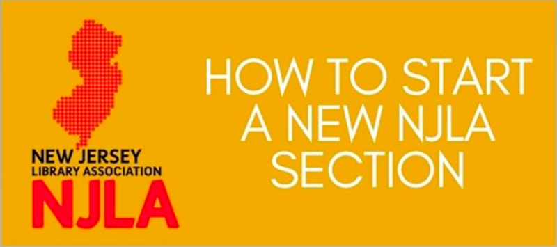 How to Start a New NJLA Section