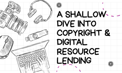 A Shallow Dive into Copyright and Digital Resource Lending