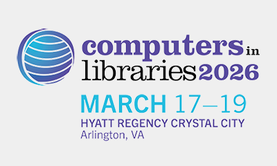 Group Discount for Computers in Libraries (CIL) Conference 2026
