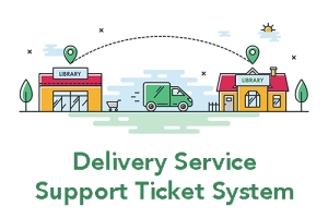 New Support Ticket System for Statewide Delivery Service