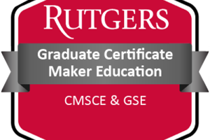 Graduate Certificate in Maker Education program