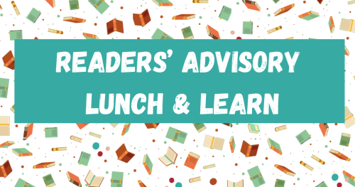 Readers' Advisory Lunch & Learn