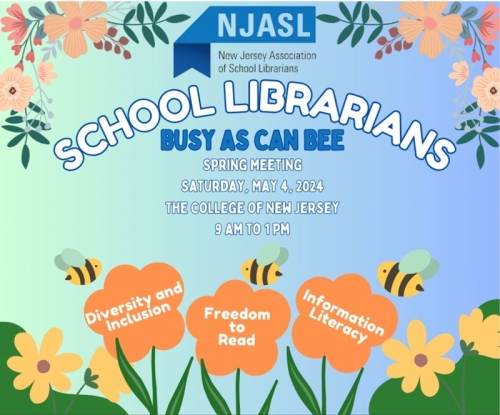 Register Now for the New Jersey Association of School Librarians Spring Meeting